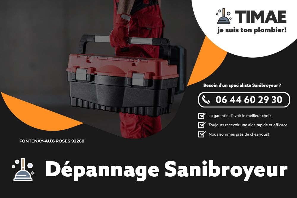 Dépannage Sanibroyeur Fontenay-aux-Roses 92260 - TIMAE