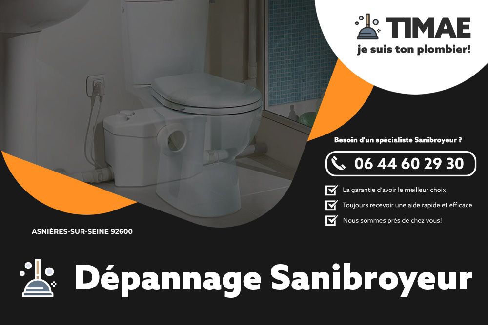 Dépannage Sanibroyeur Asnières-sur-Seine 92600 - TIMAE