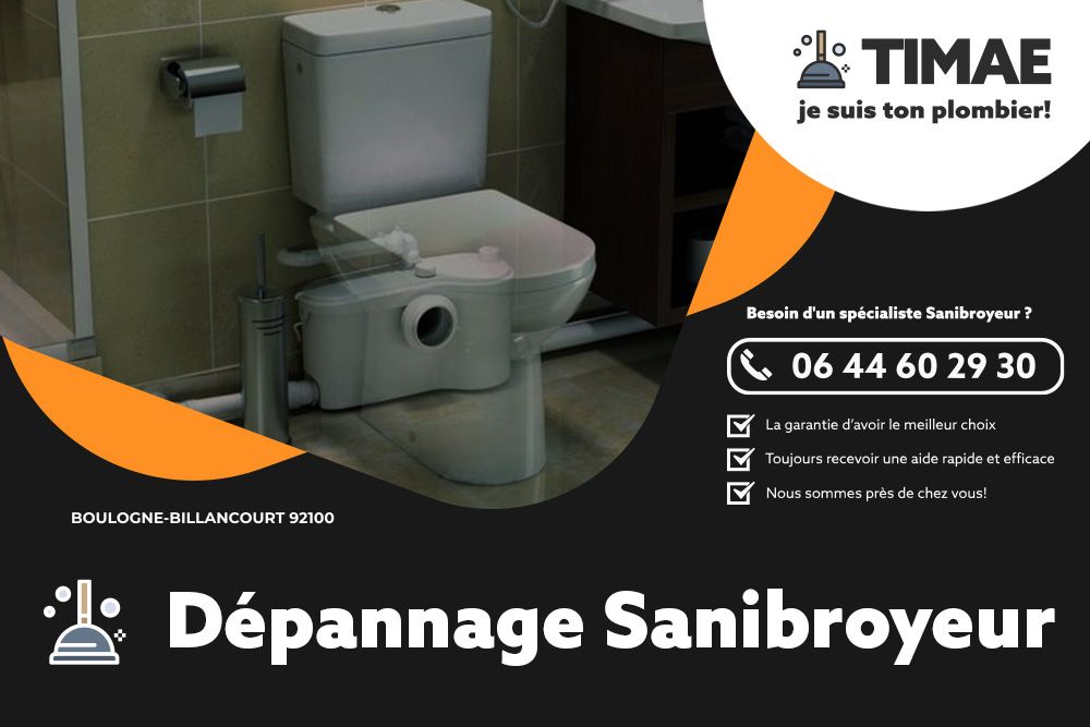 Dépannage Sanibroyeur Boulogne-Billancourt 92100 - TIMAE