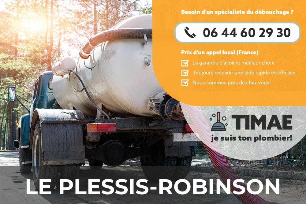 Obtenez des services de débouchage rapides et fiables au Plessis-Robinson.