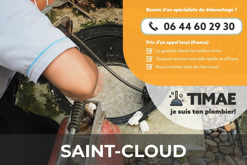 Débouchez vos canalisations à moindre coût avec TIMAE Saint-Cloud.