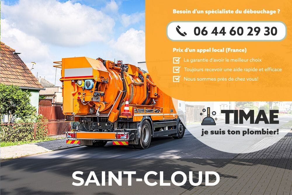 Faites déboucher vos canalisations avec TIMAE Saint-Cloud.