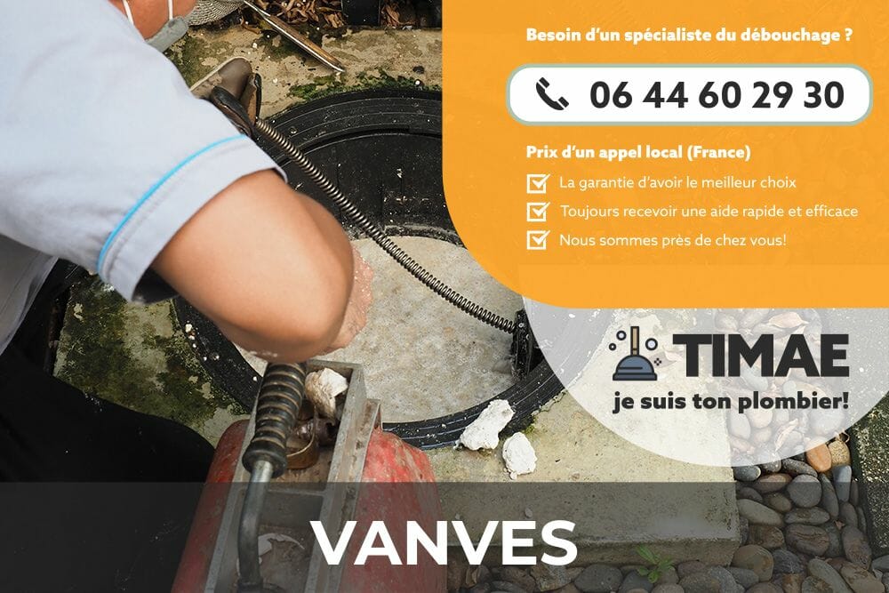 Faites déboucher vos canalisations avec TIMAE Vanves - Le débouchage en toute simplicité !